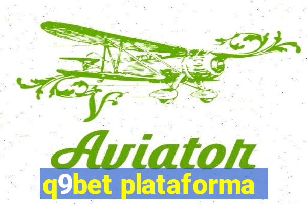 q9bet plataforma